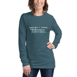 I NEVER - Unisex Long Sleeve Tee