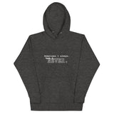 I NEVER - Unisex Hoodie