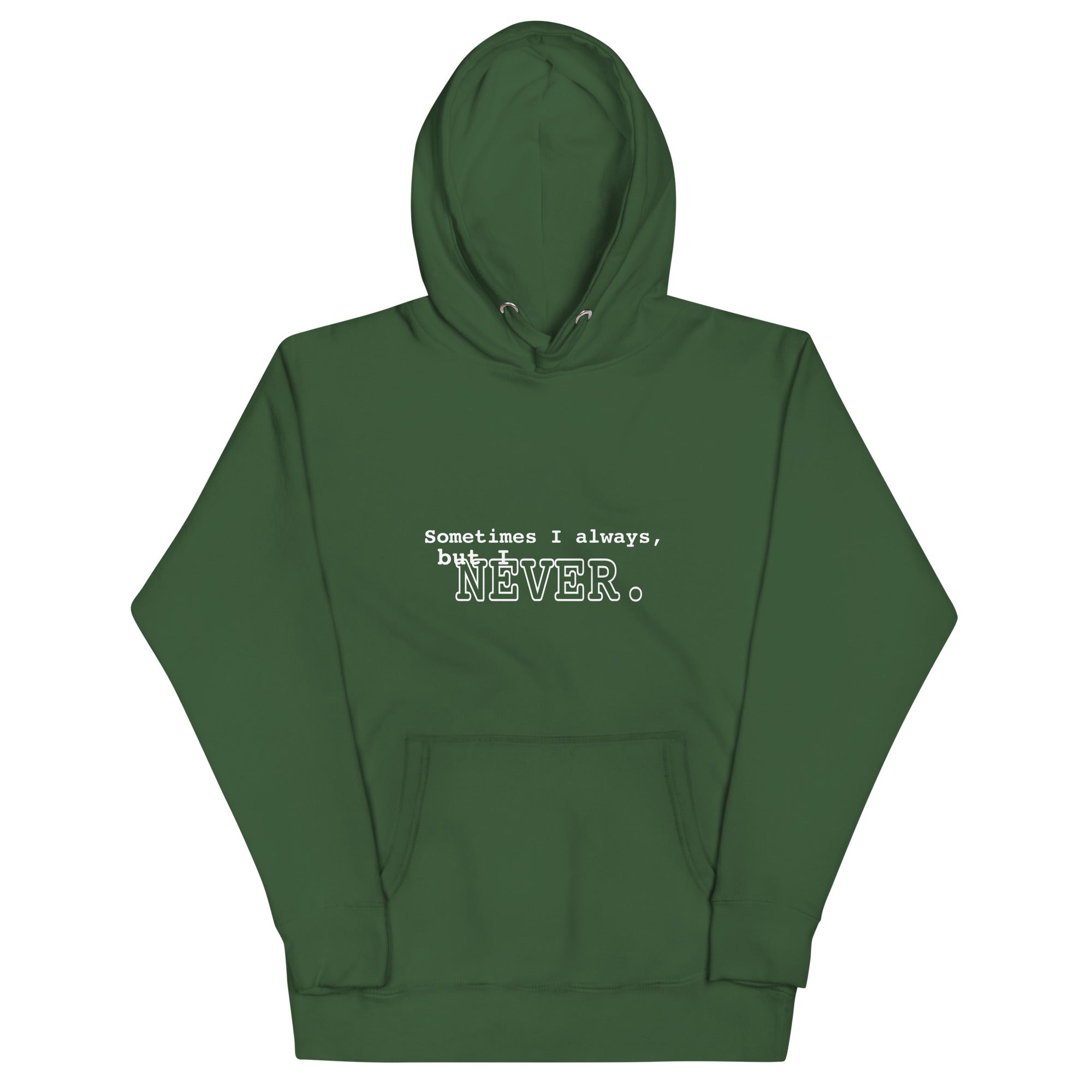 I NEVER - Unisex Hoodie – The Color Cave