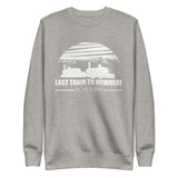 LAST TRAIN - Unisex Premium Sweatshirt