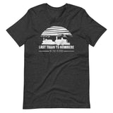 LAST TRAIN - Unisex t-shirt