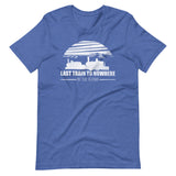 LAST TRAIN - Unisex t-shirt